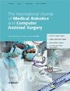 The International Journal of Medical Robotics and Computer Assisted Surgery
