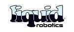 Liquid Robotics Acquires Additional Investment to Meet Increasing Demand for Ocean Monitoring Services