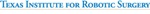 Hysterectomy Using Single-Site Robotic Platform Performed at Texas Institute for Robotic Surgery