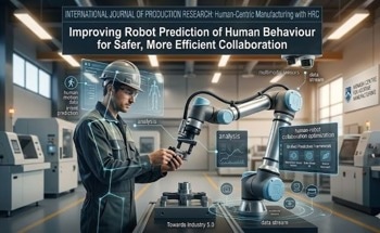Research Explores Safer, Smarter Human-Robot Teamwork in Industry 5.0